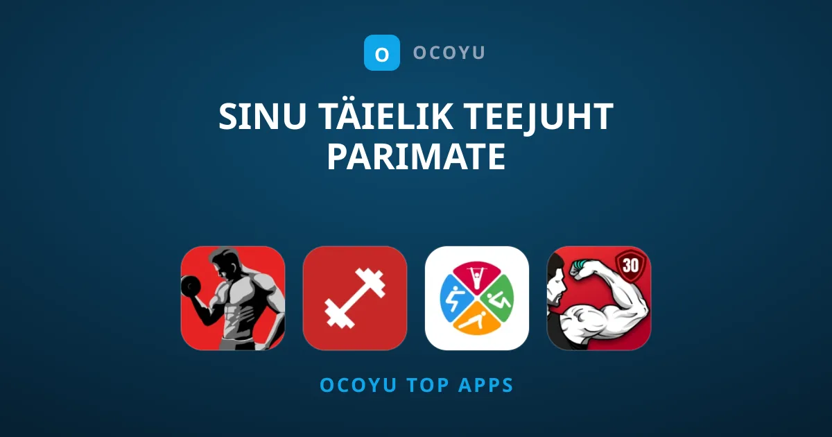 Sinu täielik teejuht parimate treeningrakendusteni